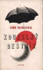 Muzika - MAŘÁNEK; JIŘÍ: KOUZELNÝ DEŠTNÍK. - 1928. Fotomontážní obálka a ilustrace FRANTIŠEK MUZIKA.