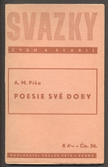 PÍŠA, A. M.: POESIE SVÉ DOBY. - 1940.
