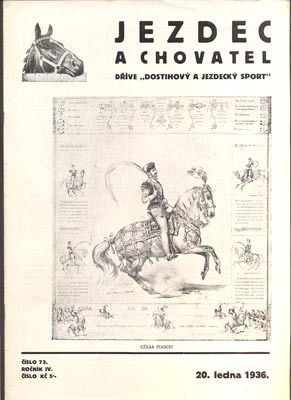 JEZDEC A CHOVATEL. - Roč. IV., č. 73, 1936.