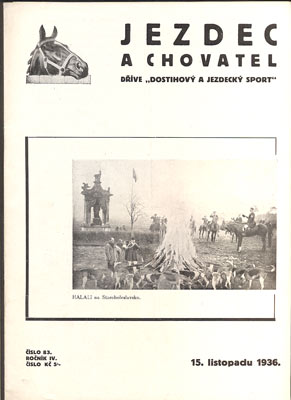 JEZDEC A CHOVATEL. - Roč. IV., č. 83, 1936.