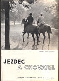 JEZDEC A CHOVATEL. - Roč. V., č. 88, 1937.