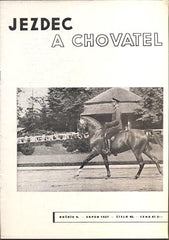 JEZDEC A CHOVATEL. - Roč. V., č. 92, 1937.
