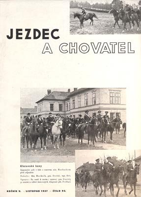 JEZDEC A CHOVATEL. - Roč. V., č. 95, 1937.