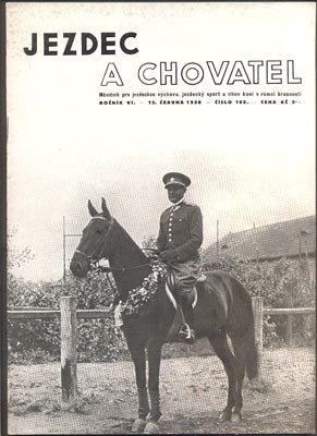 JEZDEC A CHOVATEL. - Roč. VI., č. 102, 1938.