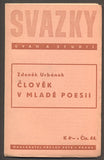 URBÁNEK, ZDENĚK: ČLOVĚK V MLADÉ POESII. - 1940.