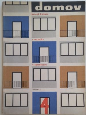 DOMOV - ČASOPIS PRO KULTURU A TECHNIKU V DOMÁCNOSTI. - Č. 4. 1960.