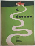 DOMOV - ČASOPIS PRO KULTURU A TECHNIKU V DOMÁCNOSTI. - Č. 4. 1961.