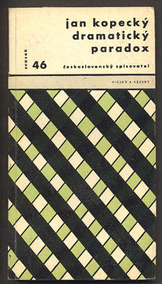 KOPECKÝ, JAN: DRAMATICKÝ PARADOX. - 1963. Otázky a názory.