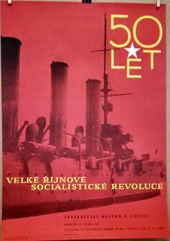 50 LET VELKÉ ŘÍJNOVÉ REVOLUCE. - Sobolevič, 1967.