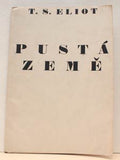 ELIOT; T. S.: PUSTÁ ZEMĚ. - 1946. Ilustrace a úprava FRANTIŠEK HUDEČEK.