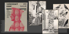 KOLÁŘ; JIŘÍ: VRŠOVICKÝ EZOP. - 1966. Ilustrace - koláže JIŘÍ KOLÁŘ; úprava JOSEF TÝFA. 1. vyd. /60/1/
