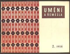 UMĚNÍ A ŘEMESLA 1958. /2. Lidová umělecká výroba a umělecké řemeslo. /keramika/hračky/