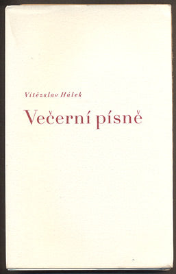 HÁLEK, VÍTĚZSLAV: VEČERNÍ PÍSNĚ. - 1941.