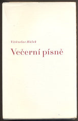 HÁLEK, VÍTĚZSLAV: VEČERNÍ PÍSNĚ. - 1941.