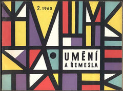 UMĚNÍ A ŘEMESLA 1960. /2. Lidová umělecká výroba a umělecké řemeslo. /gobelín/textil/