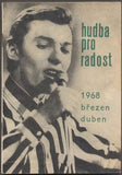 HUDBA PRO RADOST 1968 březen  / duben. - 1968.