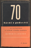 NEZVAL, VÍTĚZSLAV: 70 BÁSNÍ Z PODSVĚTÍ. - 1938.
