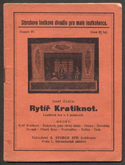 ZEMLA, JOSEF: RYTÍŘ KRATIKNOT. - (1930). Storchovo loutkové divadlo. /loutkové divadlo/