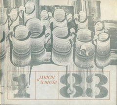 UMĚNÍ A ŘEMESLA 1983. /1. Lidová umělecká výroba a umělecké řemeslo.