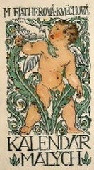 FISCHEROVÁ-KVĚCHOVÁ; MARIE: KALENDÁŘ MALÝCH. - 1921. 16 barevných celostránkových ilustrací.