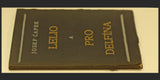 ČAPEK; JOSEF: LELIO A PRO DELFÍNA. - 1925. Obálka a typo JOSEF ČAPEK; podpis autora. /jc/