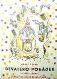 ČAPEK; KAREL: DEVATERO POHÁDEK. - 1939. Ilustrace JOSEF ČAPEK. /jc/