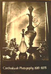 CZECHOSLOVAK PHOTOGRAPHY 1918-1978. - REZERVACE