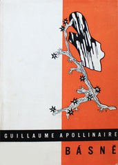 Toyen - APOLLINAIRE; GUILLAUME: BÁSNĚ. - 1935. Ilusrace a obálka TOYEN. Předmluva Karel Teige. Přeložili J. Seifert a K. Čapek.
