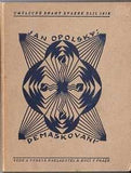 1916. úprava a dřevoryty PRAVOSLAV KOTÍK. PRODÁNO / SOLD