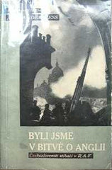 HESS; ALEXANDER: BYLI JSME V BITVĚ O ANGLII. - 1943; New York. 25 ilustrací Antonín PELC.