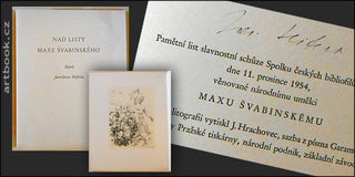 Švabinský - SEIFERT; JAROSLAV: NAD LISTY MAXE ŠVABINSKÉHO. - 1954. Signovaná litografie 170x125; podpis Jaroslava Seiferta.