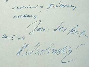 1944. I. vyd. Dedikace J. Seiferta a K. Svolinského.