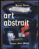 BRION MARCEL: ART ABSTRAIT. - 1963.