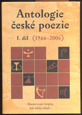 ANTOLOGIE ČESKÉ POEZIE. I. a II. díl.