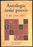 ANTOLOGIE ČESKÉ POEZIE. I. a II. díl.