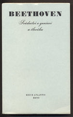 BEETHOVEN: SVĚDECTVÍ O GENIOVI A ČLOVĚKU. - 1943.