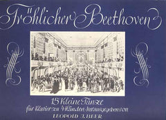 FRÖHLICHER BEETHOVEN - 15 KLEINE TÄNZE. - 1939.