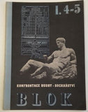 BLOK. I. 4 - 5. - KONFRONTACE HUDBY - SOCHAŘSTVÍ. - 1947. Literatura, výtvarné umění, hudba, tanec, divadlo, film, umělecký průmysl.