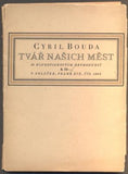 BOUDA, CYRIL: TVÁŘ NAŠICH MĚST.  16 hlubotiskových reprodukcí - soubor pohlednic, komplet. (kol. 1944).