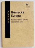BECK, ULRICH: NĚMECKÁ EVROPA. - 2015.