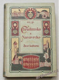 Chrudimsko a Nasavrcko. - Komplet 4 svazky. 1906-1926.