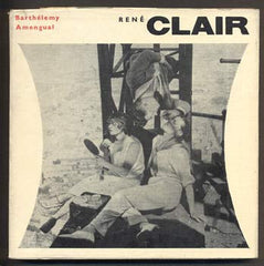 AMENGUAL, BARTHÉLEMY: RENÉ CLAIR.