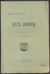 EEKHOUD, GEORGES: KEES DOORIK. - 1899.
