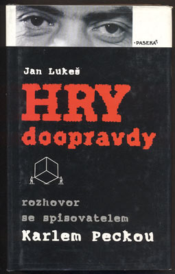 LUKEŠ, JAN: HRY DOOPRAVDY. - 1998.