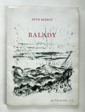 BEZRUČ, PETR: BALADY. Ilustrace ALOIS SCHNEIDERKA - 1956.