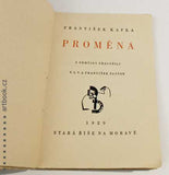 KAFKA; FRANTIŠEK (=Franz): PROMĚNA. - 1929. 1. české vyd. Ilustrace OTTO COESTER.