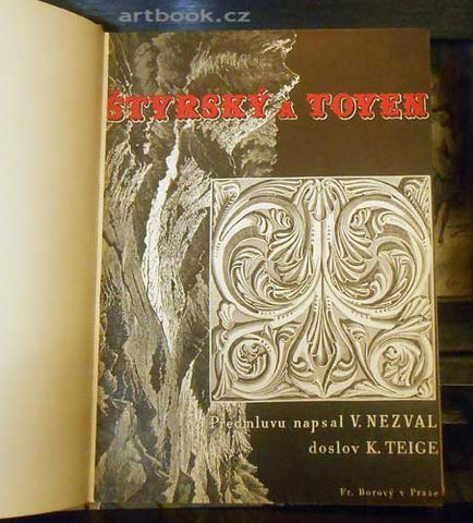 ŠTYRSKÝ A TOYEN. Úvod Vítězslav Nezval, doslov Karel Teige. - 1938.