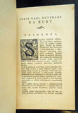 HUYSMANS, JORIS KARL: NA RUBY. - KDA, 1913.
