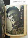 HIPMAN; VLADIMÍR: PRÁCE JE ŽIVÁ. - 1945. Industriální fotografie; železárny; hutě; stavby; doly ...