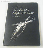 HOLAN, VLADIMÍR: NOC S HAMLETEM. A night with Hamlet. - 1999.